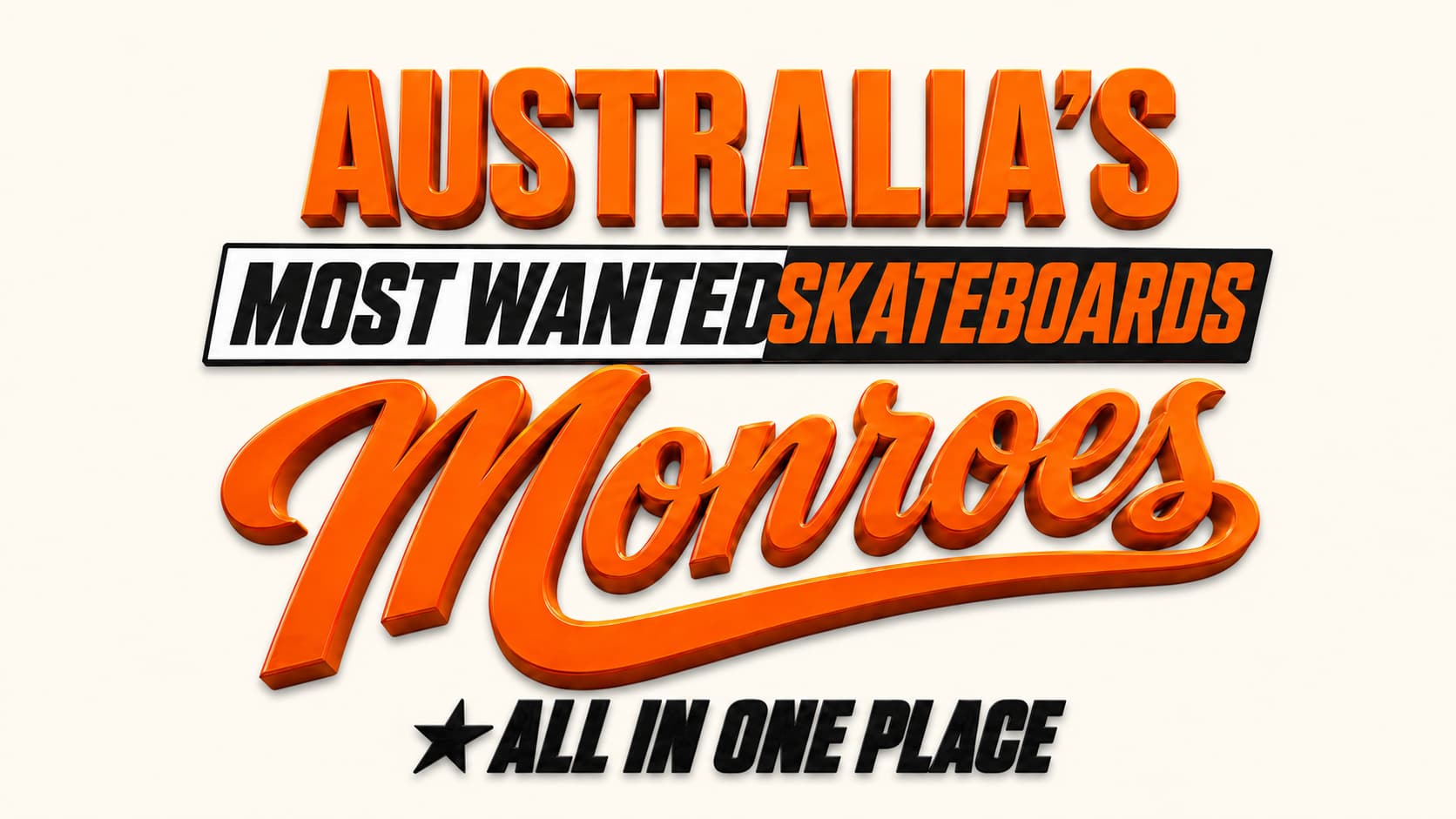 Australia's most wanted skateboards - Monroes